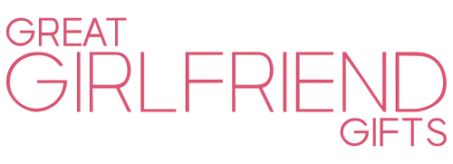 Great Girlfriend Gifts